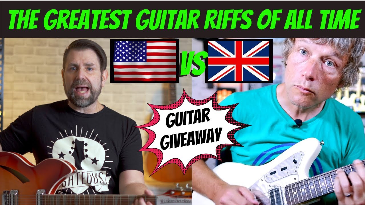 The Greatest Guitar Riffs of All Time: US vs UK