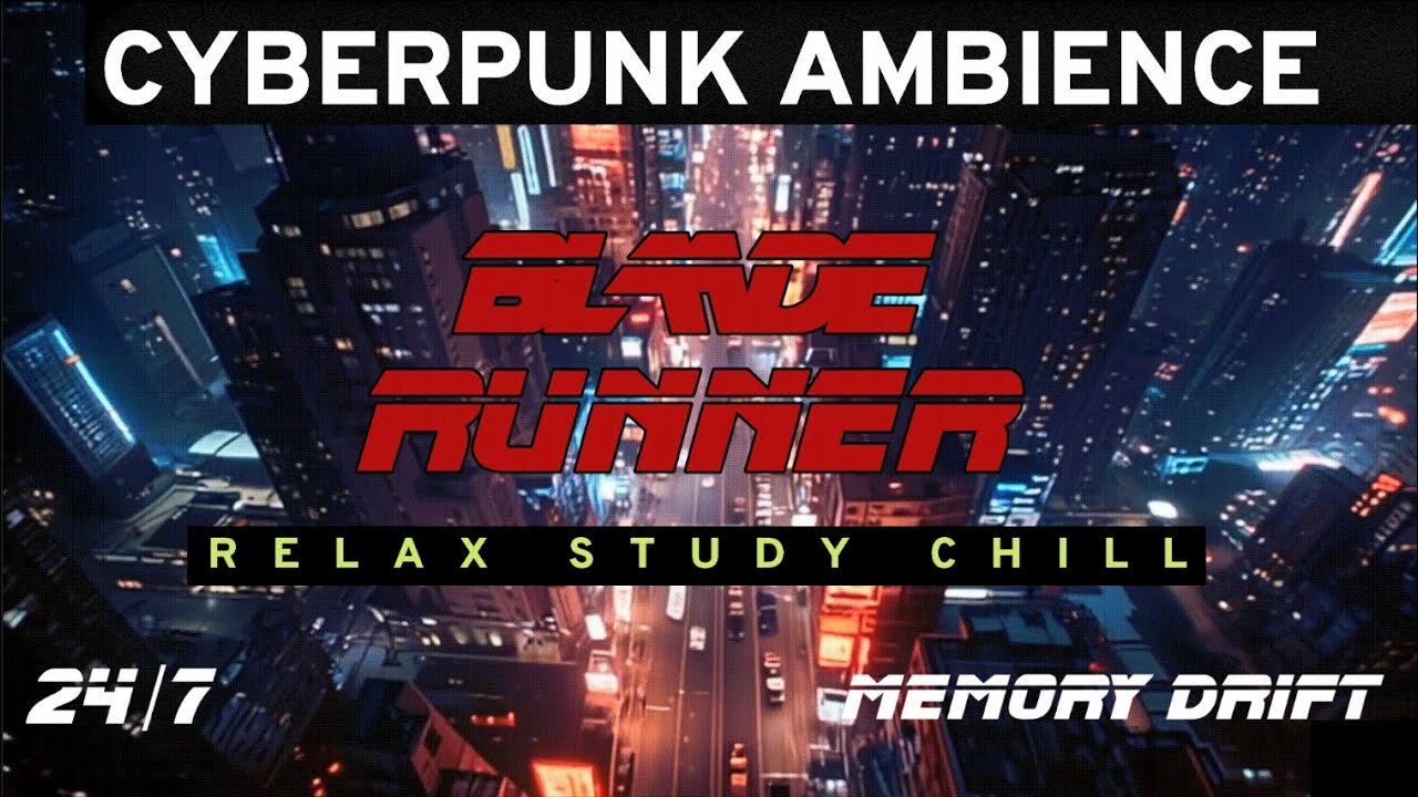 Atmospheric Sci Fi Music | Relaxing | Cyberpunk | Blade Runner Inspired Ambient Music | Chill Beats
