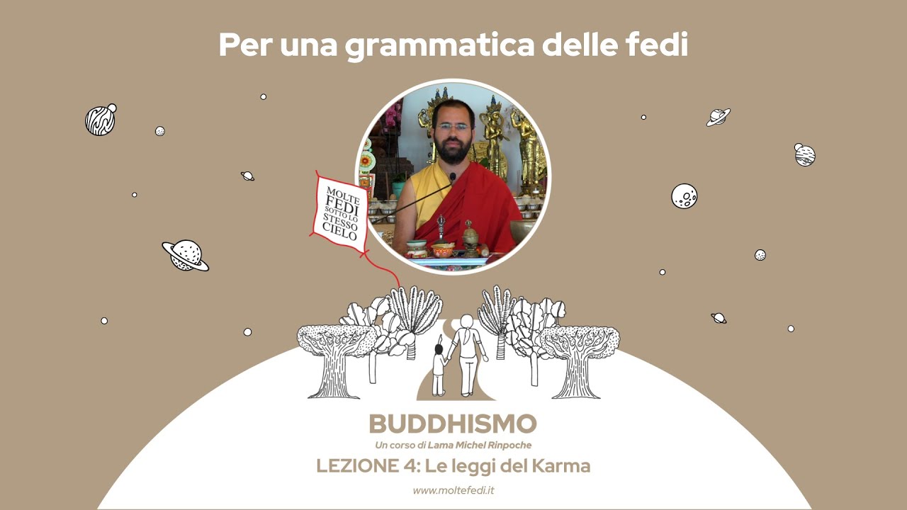Lama Michel Rinpoche | Le leggi del Karma: come essere protagonisti della propria vita | MF 2021