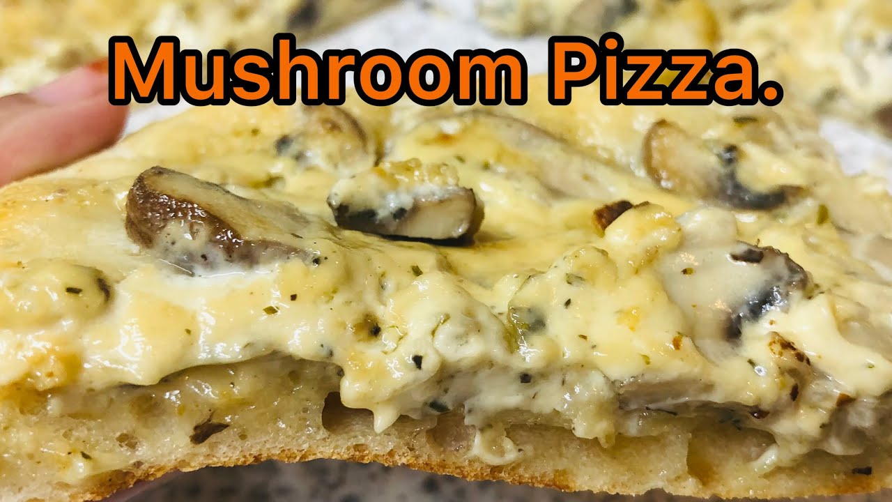 Mushroom pizza | Mushroom pizza with garlic cream sauce| Best mushroom pizza recipe | #pizzadough