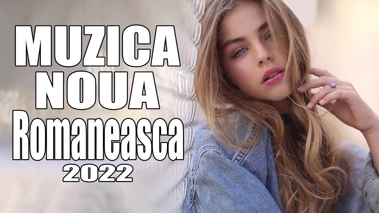 Muzica Usoara Romaneasca ♫ Top Hituri de Vara 2022 - Cele Mai Ascultate Melodii Romanesti 2022
