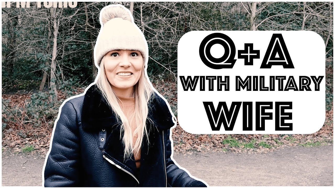 Q&A With Military Wife | British Army