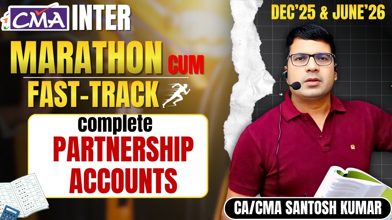 CMA Inter Financial Accounting PARTNERSHIP ACCOUNTS Marathon | Part 4