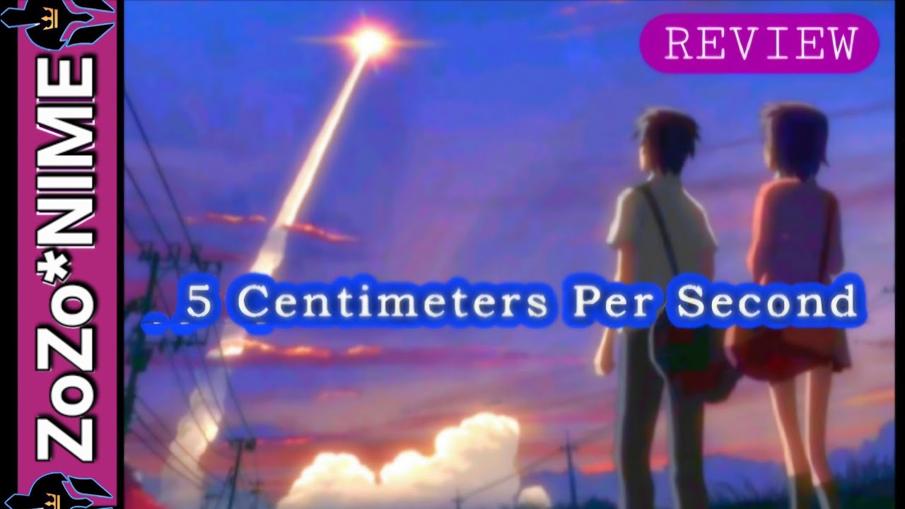 5 Centimeters Per Second (2007) - Movie Review