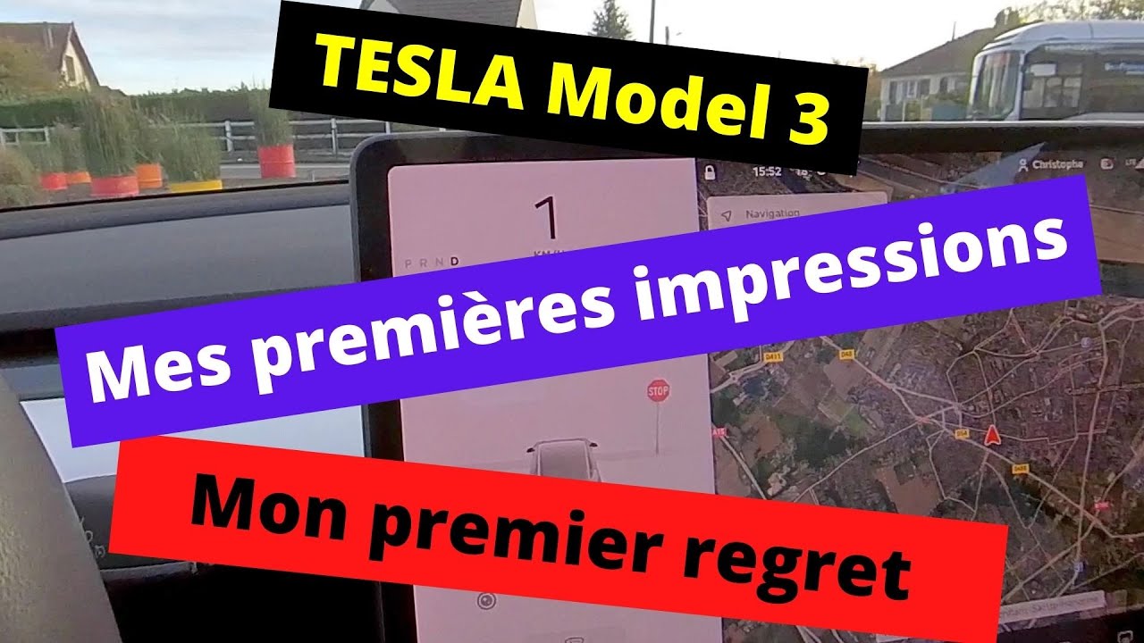 TESLA Model 3 : Mes premières impressions et mon regret