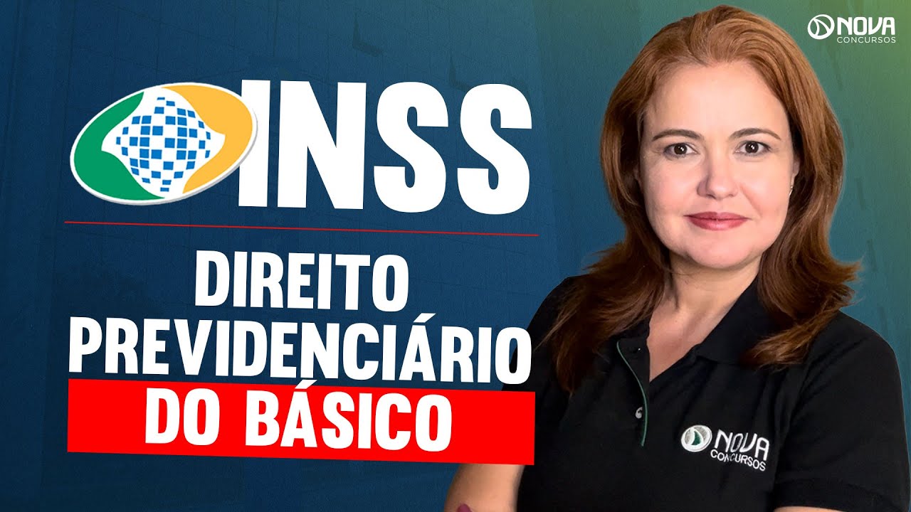 CONCURSO INSS 2025: DIREITO PREVIDENCI&Aacute;RIO DO B&Aacute;SICO