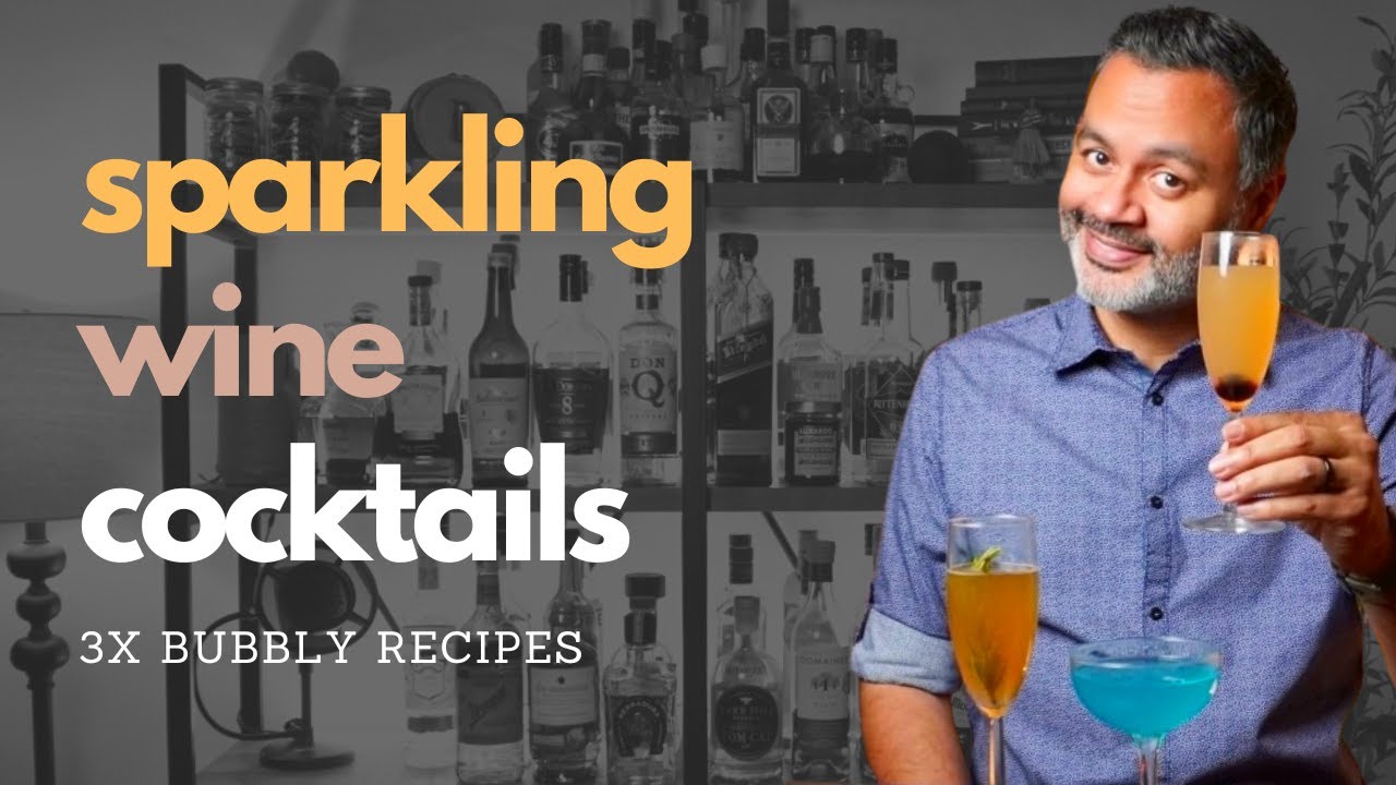 3x SPARKLING WINE Cocktails || New Years Eve