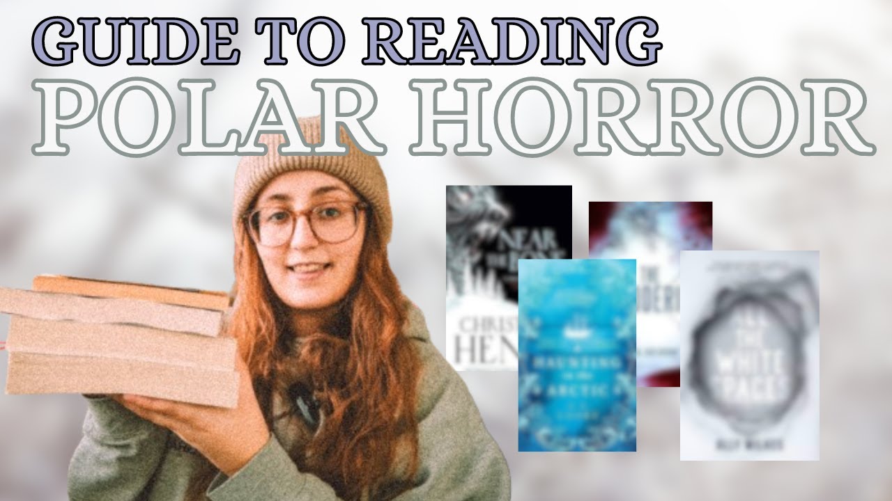 A guide to reading Winter HORROR | Polar horror and thriller book recommendations