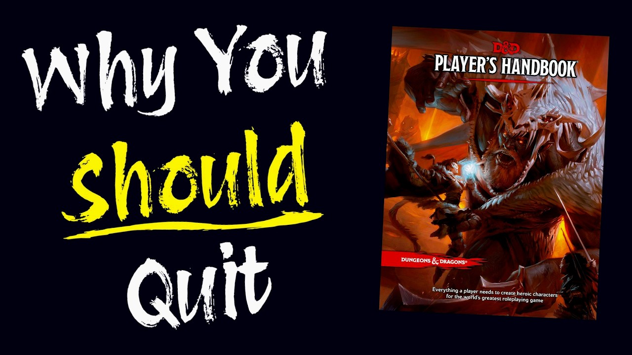 Why You Should Quit DnD