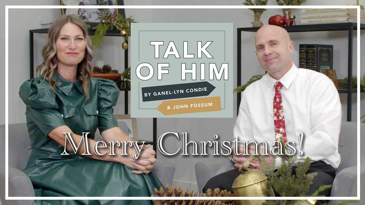 Talk of Him - EP 52 - Merry Christmas!