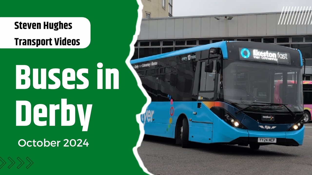 Buses in Derby | Bus Spotting | October 2024