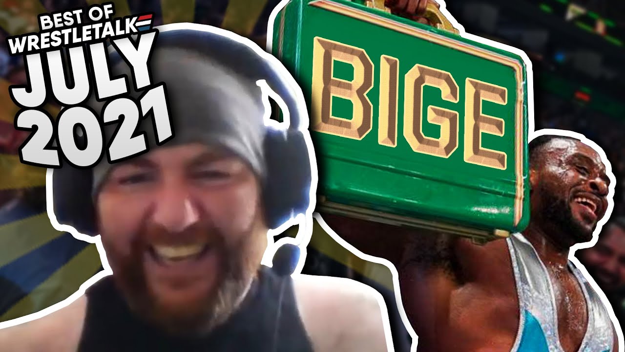 Best Of WrestleTalk - July 2021