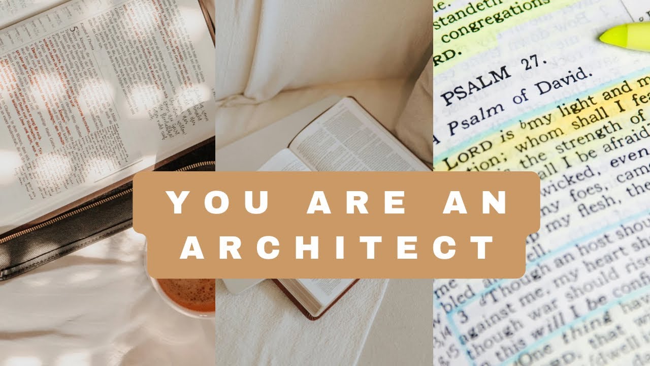 YOU ARE AN ARCHITECT 