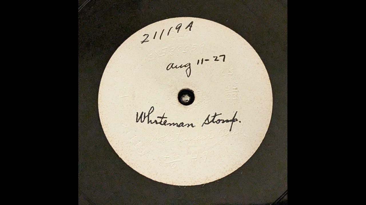 Paul Whiteman and His Orchestra - Whiteman Stomp - NYC, August 11, 1927 - Rare Take -1 Jimmy Dorsey