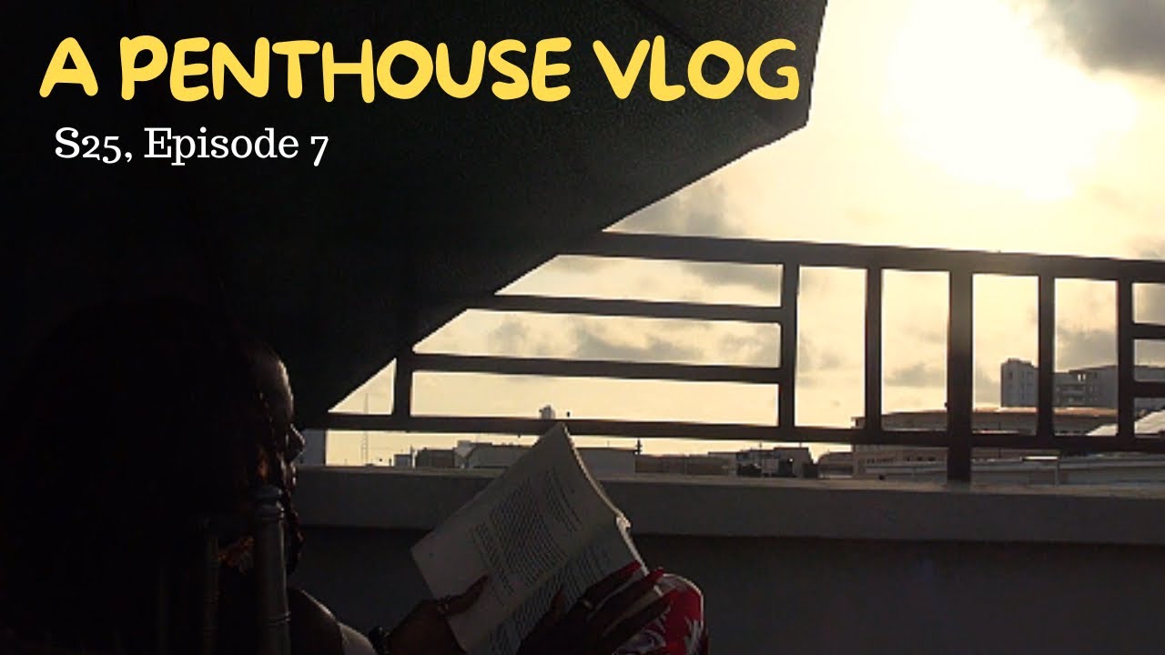 Ep7: Home is where the heart is | A penthouse experience in Lagos | Season 25, the series