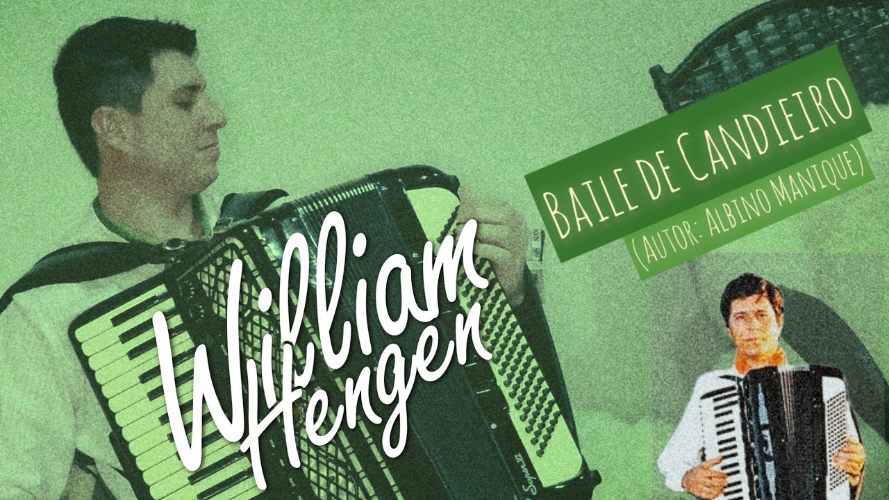 BAILE DE CANDIEIRO - William Hengen (Autor: Albino Manique)