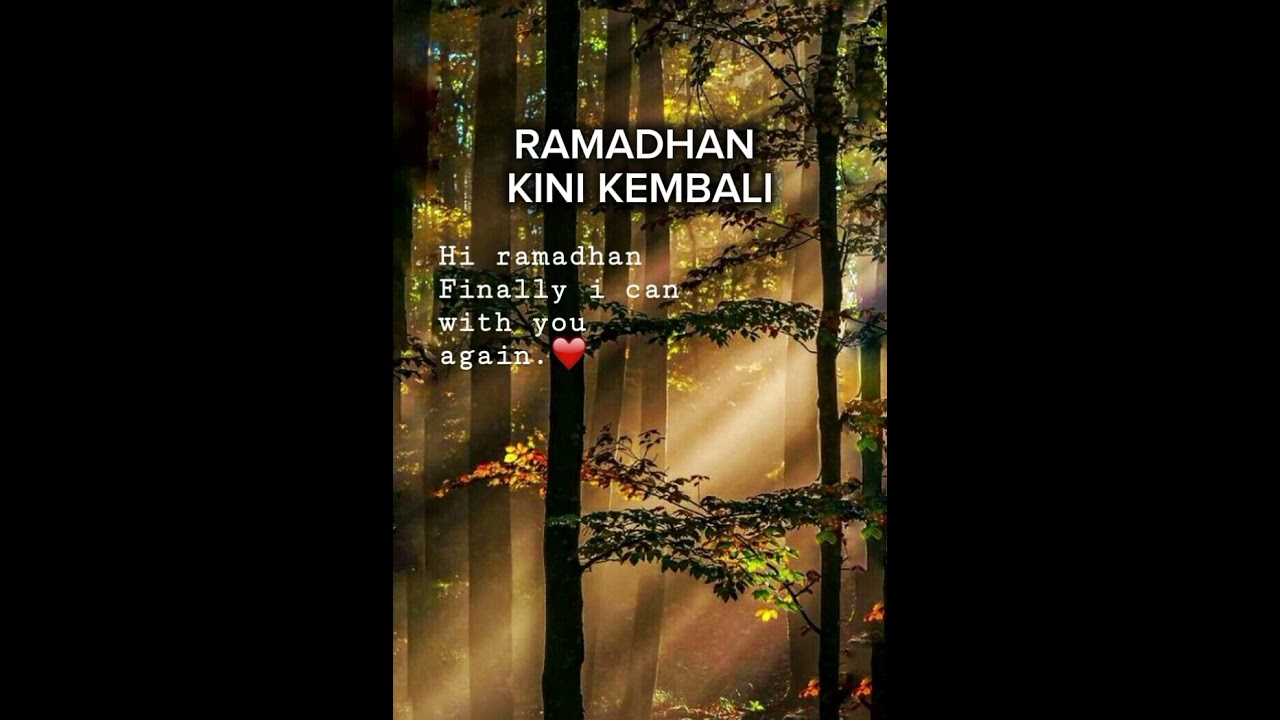 Ramadhan Kini Kembali