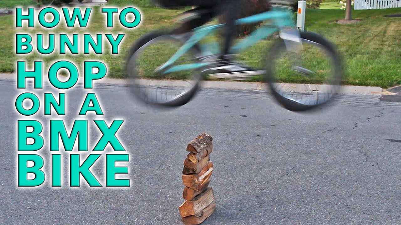 HOW TO BUNNY HOP HIGH ON A BMX BIKE!!