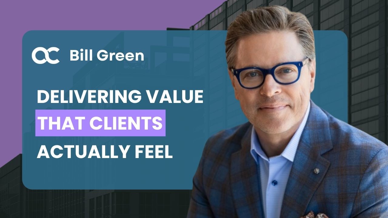 The Swiss Army Knife Coach: How to Deliver Value Leaders Actually Feel - Bill Green (Episode 16)