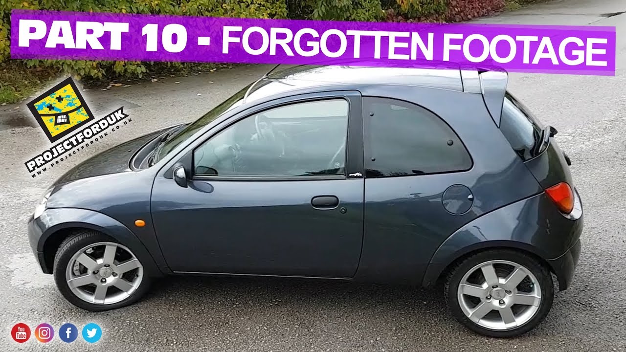 Part 10 - Forgotten Footage - 2007 Ford SportKa - HD
