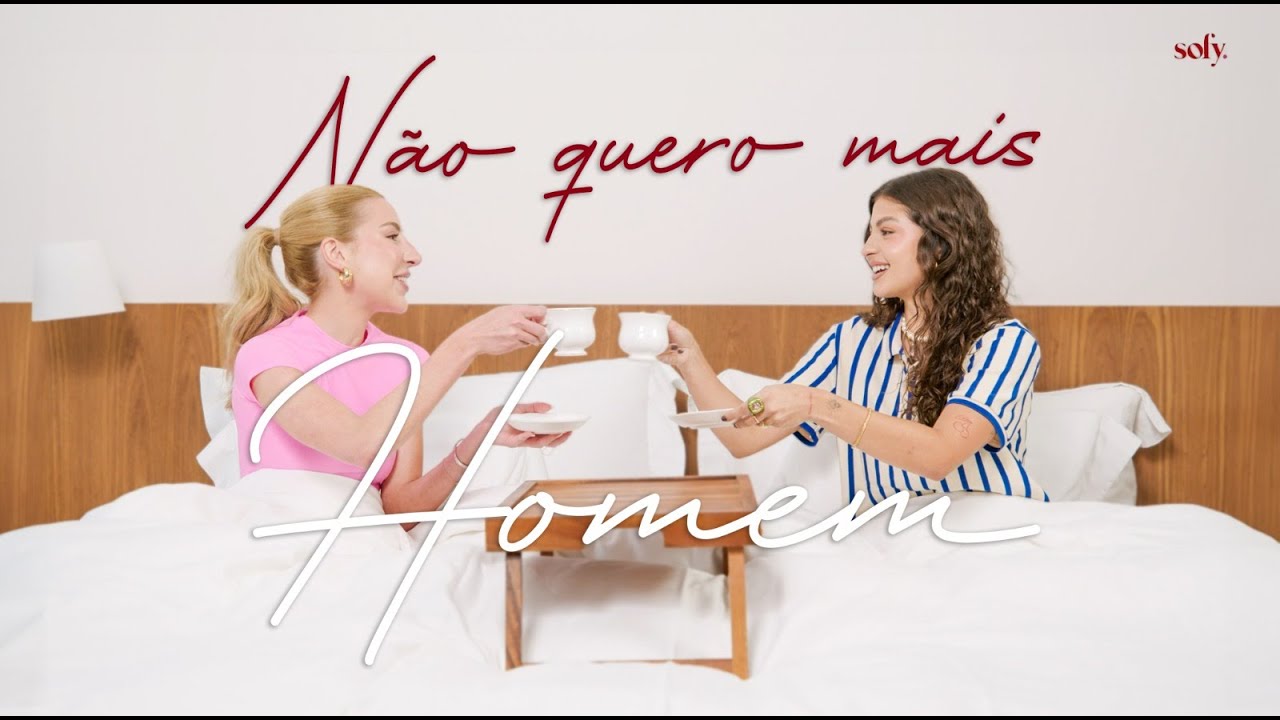 Bissexualidade com Malu Camargo | Sof&aacute; da Sofy