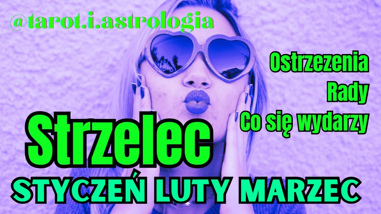 Strzelec ♐️ Styczeń Luty Marzec 🔥 Odejście, restart i przełom 🚨