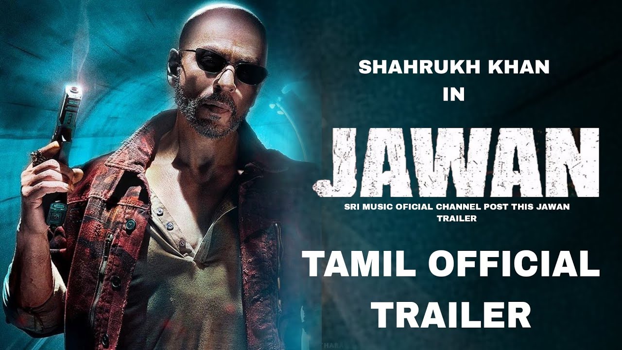 Jawan Official Trailer Tamil | Shah Rukh Khan | Sri Music | Atlee | Nayanthara | Deepika | Anirudh |