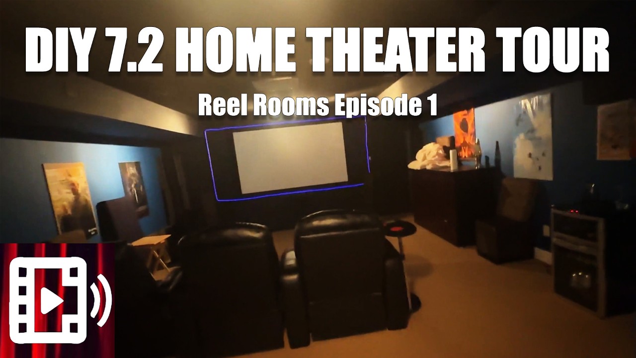 7.2 DIY Home Theater Tour | Reel Rooms Episode 1