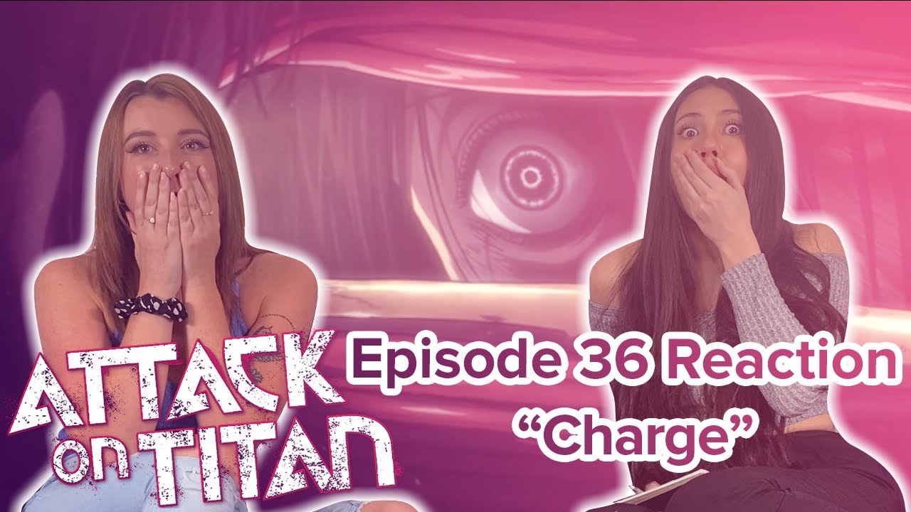 Attack on Titan - Reaction - S2E11 - Charge
