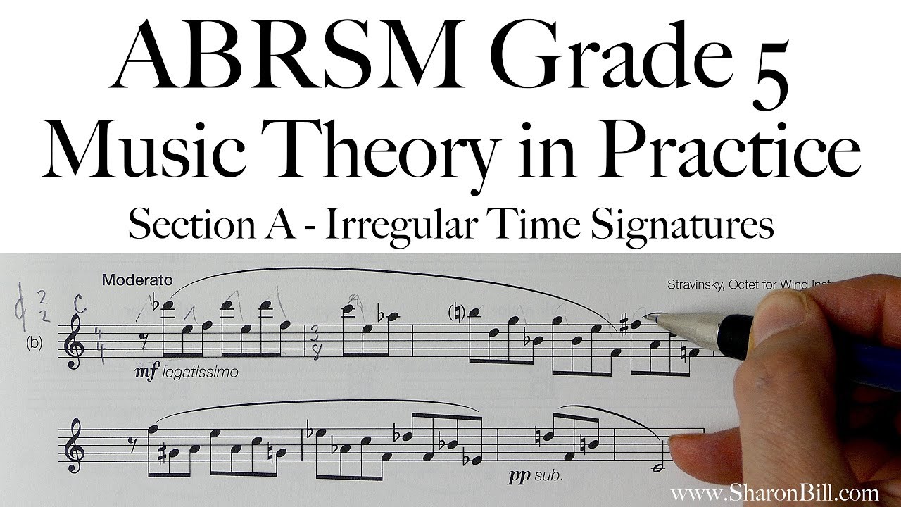 Теория музыки ABRSM, 5 класс, раздел A, нерегулярные размеры с Шэрон Билл