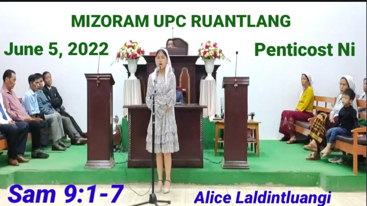 Ruantlang Mizoram UPC ||June 5,2022 Pentecost programme Zan inkhawm ||Recitation Alice Laldintluangi