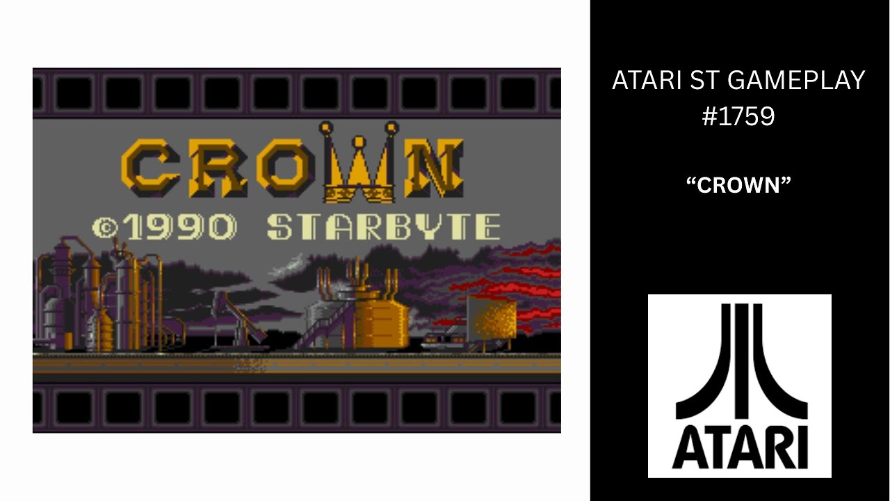Crown (Atari ST / Gameplay #1759)