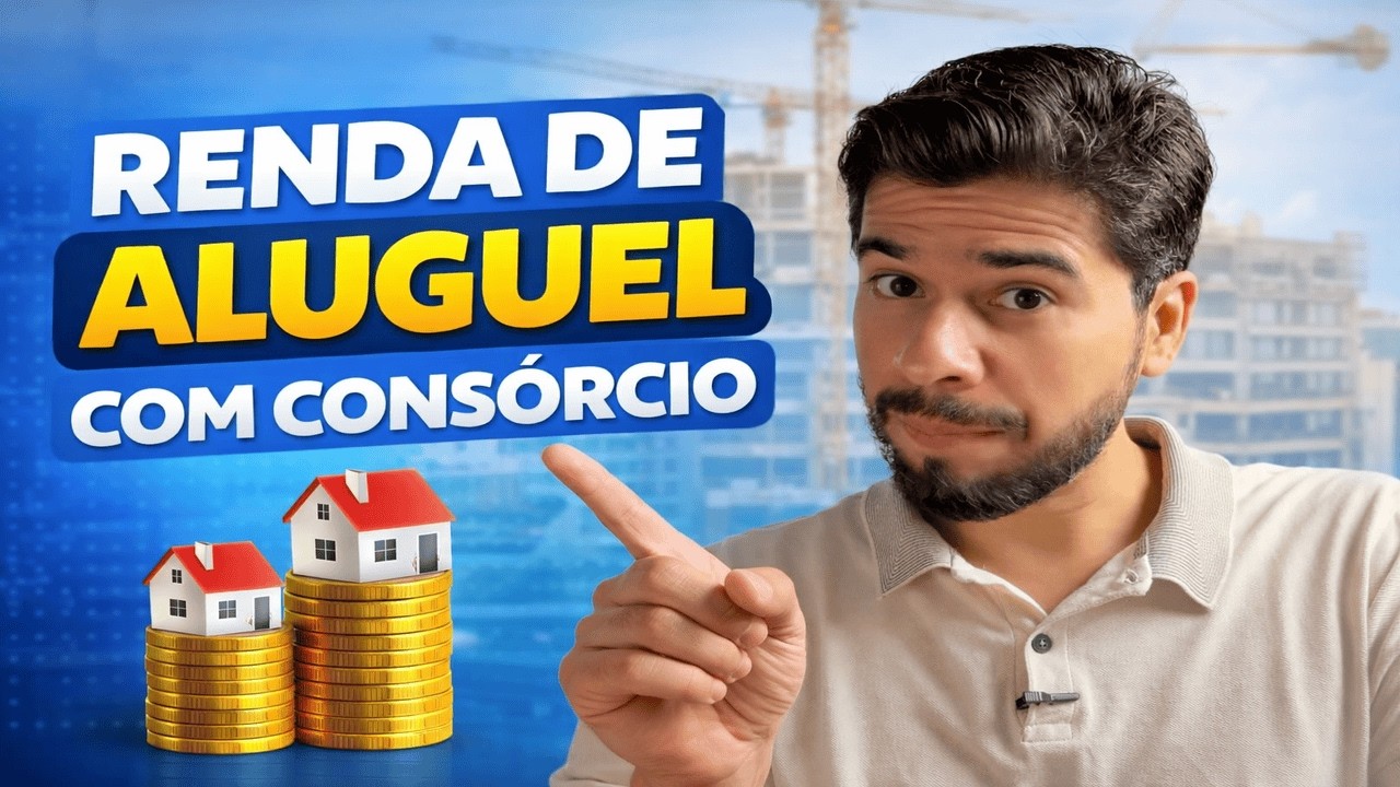 CONSÓRCIO COMO PREVIDÊNCIA: CRIANDO UMA RENDA DE ALUGUEL SEM TER O DINHEIRO À VISTA