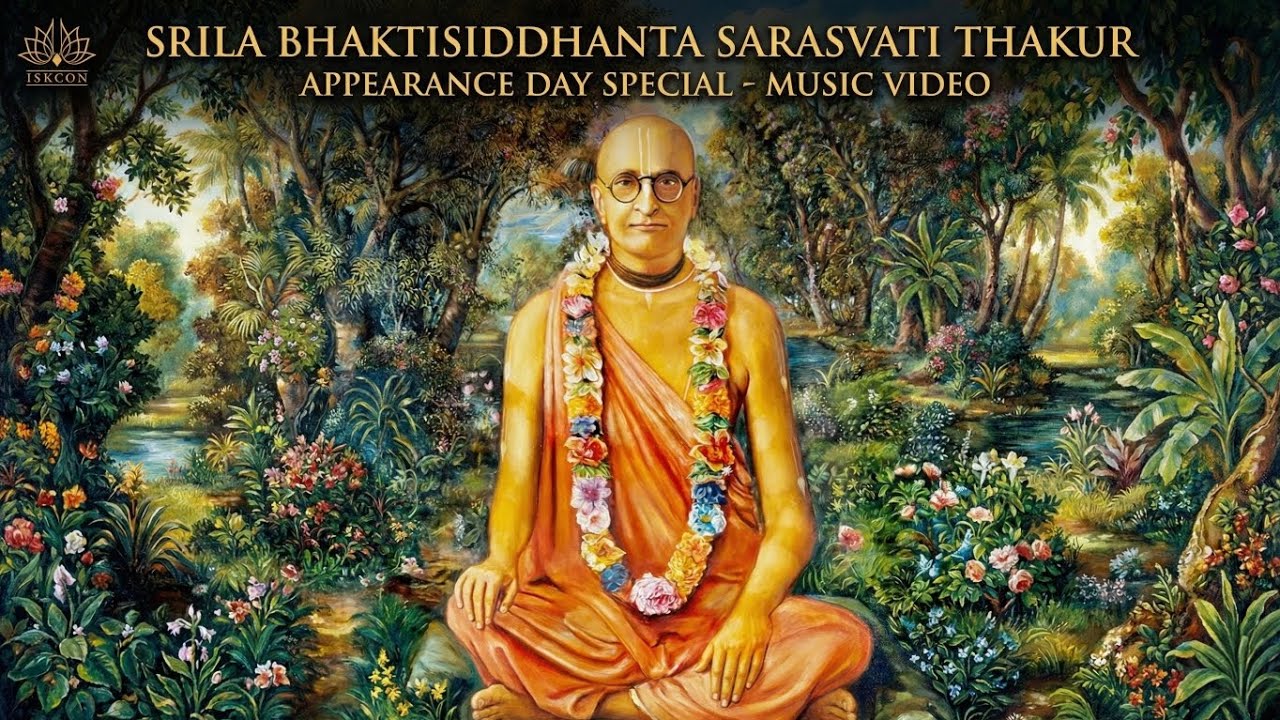 Light of the World - Srila Bhaktisiddhanta Sarasvati Thakur Appearance Day Special | New Kirtan	✨