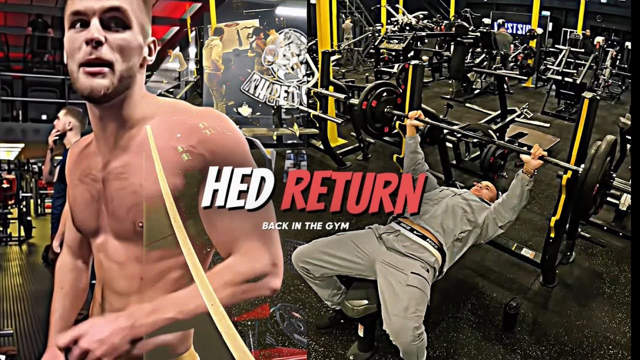 HED GYM RETURN