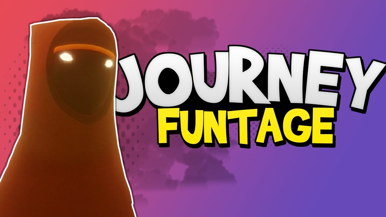 Journey Funtage