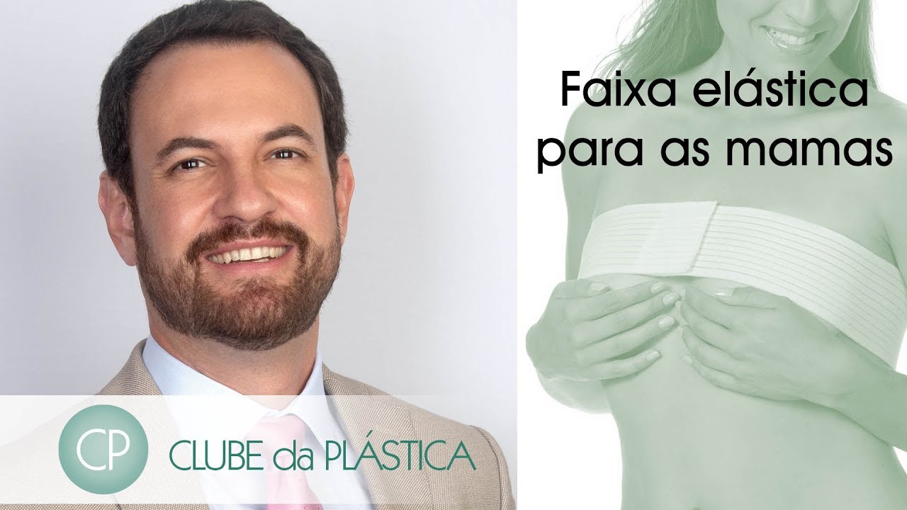 Clube da Plástica:a faixa elástica para as mamas