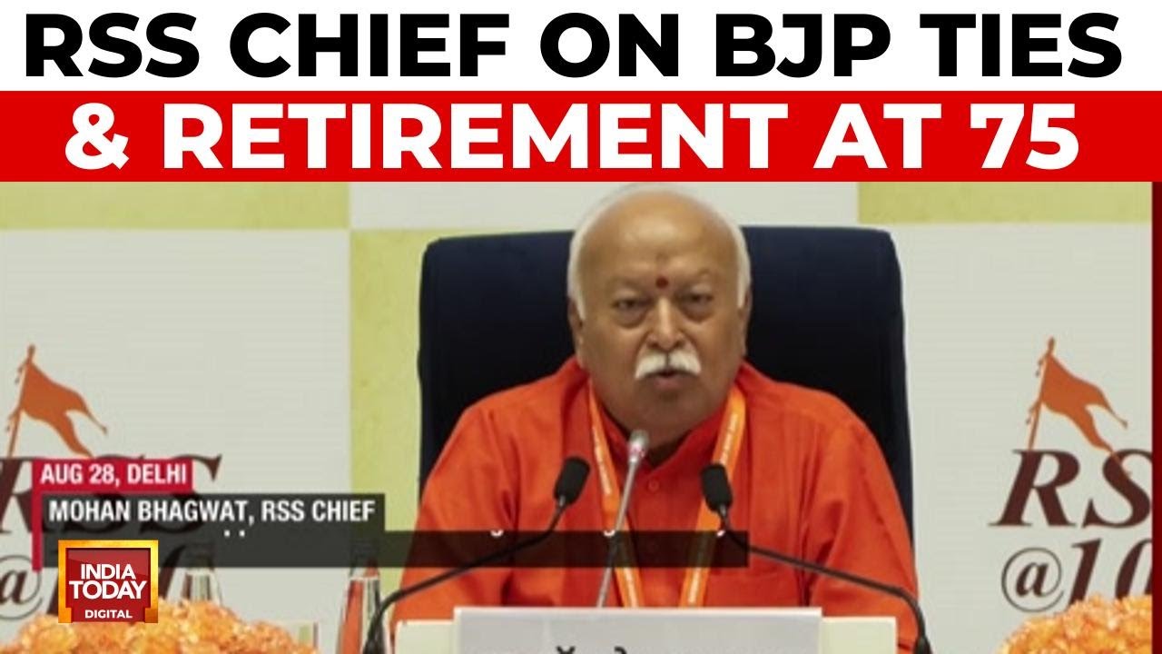 No Rift With BJP, No Retirement At 75: RSS Chief Mohan Bhagwat Breaks Silence | India Today News