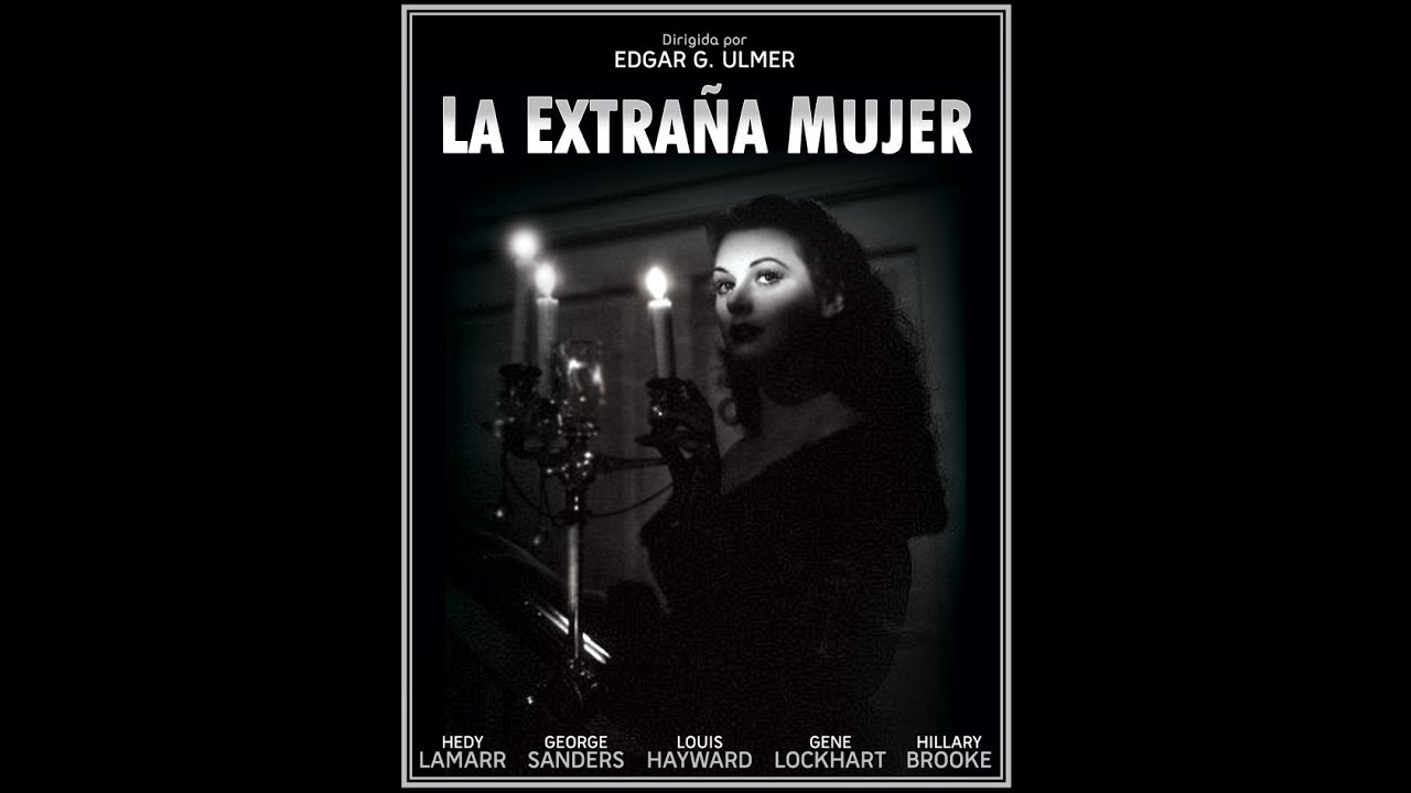 LA EXTRAÑA MUJER (THE STRANGE WOMAN, 1946, Full movie, Spanish, Cinetel)