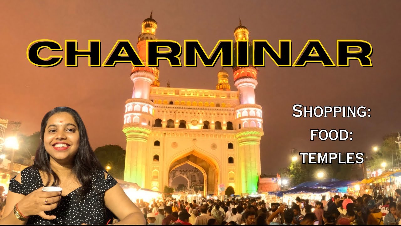 Charminar Hyderabad Full Tour | Bangles, Shopping, Nimrah Cafe, Temples & Pearls | Hyderabad Vlog