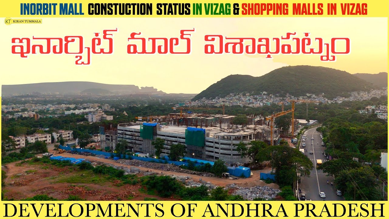 Inorbit Mall Vizag Construction Status New Mall In Vizag | Vizag Developments | Vlog | Kiran Tummala