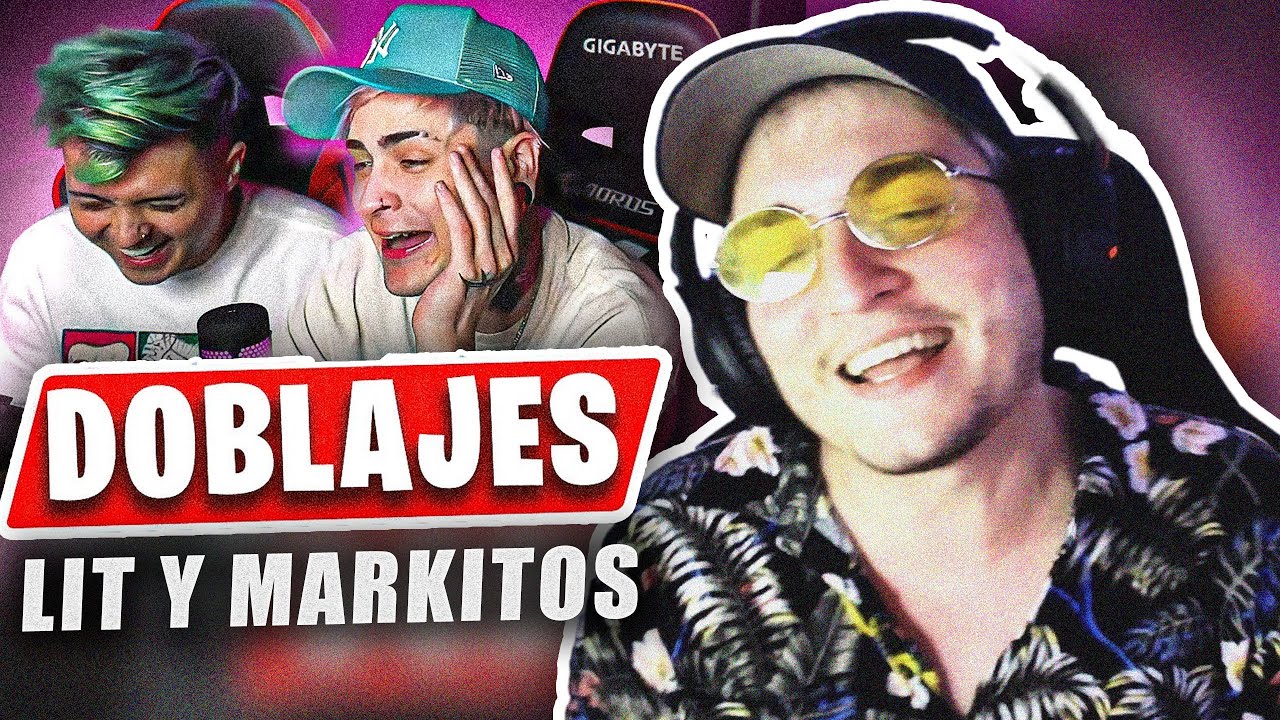 LIT KILLAH MERECE SER DOBLADOR PROFESIONAL  *DOBLAJES CON MARKITO NAVAJA*