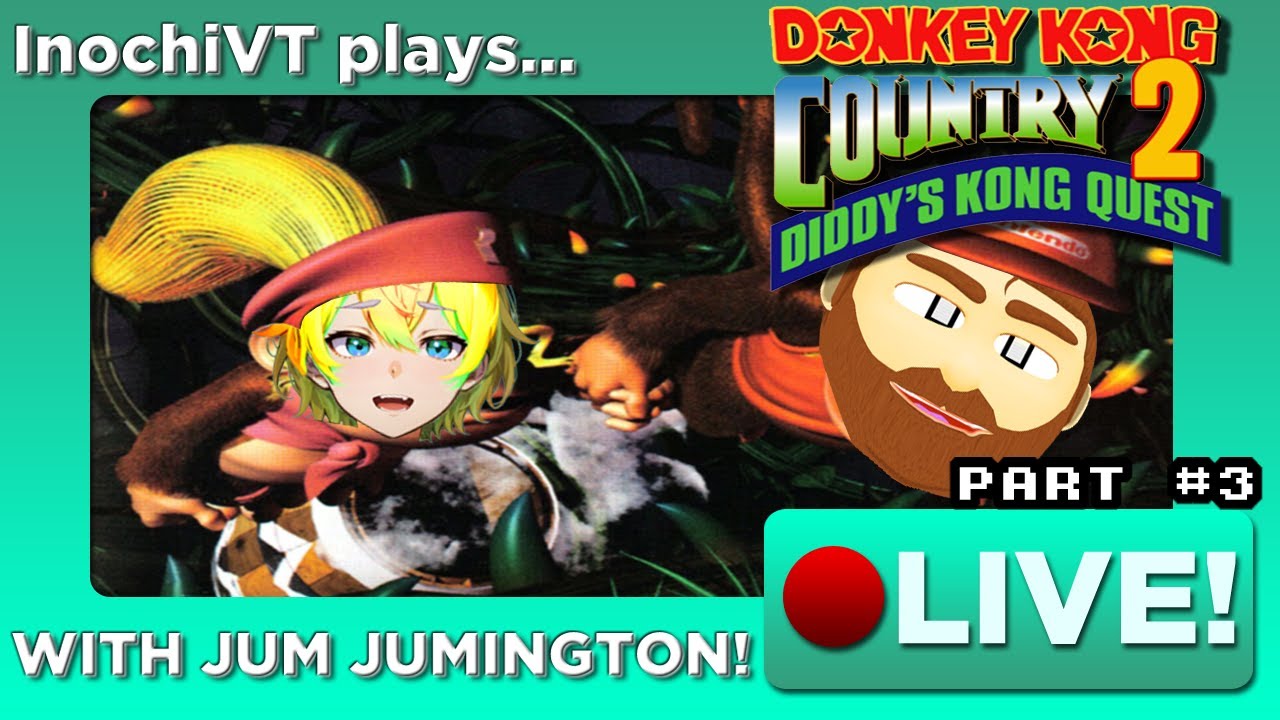 Let's End This Game! - Donkey Kong Country 2【Part 3 - Finalee】with Jumington ! [EN VTuber]