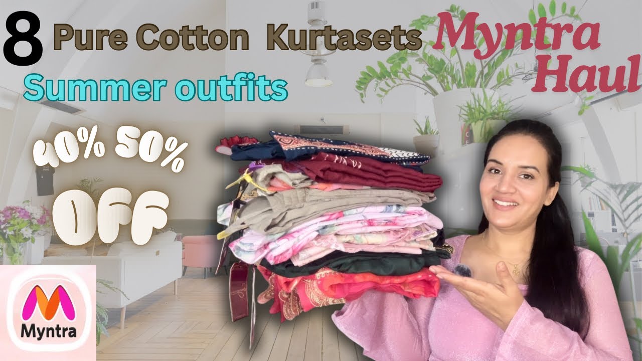 Pure Cotton kurtasets| Summer special outfits| Festive outfits| Myntra Haul| up to 50% off