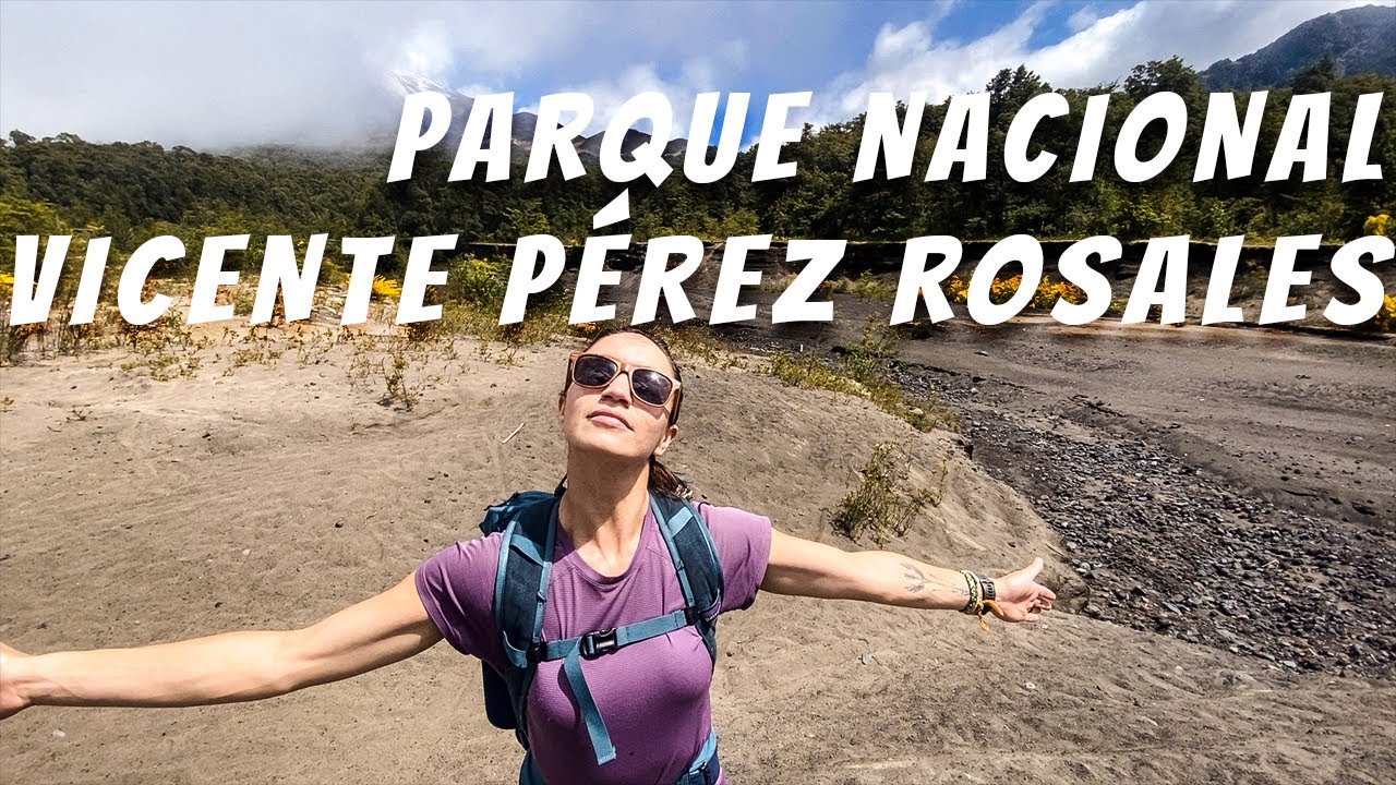 Hiking Parque Nacional Vicente Pérez Rosales 🇨🇱 *Subtítulos en Español*