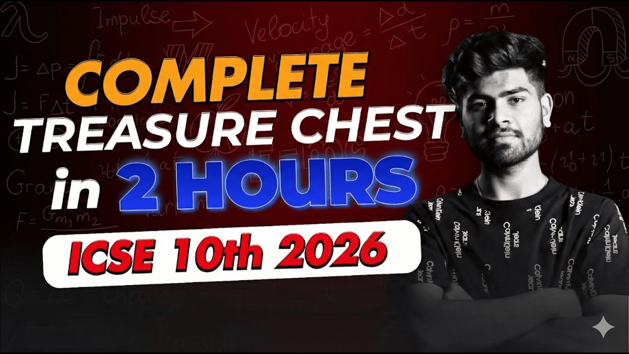 🔥 Treasure Chest One Shot | Prose + Poem in 2 Hours | ICSE Class 10th | ICSE 2026