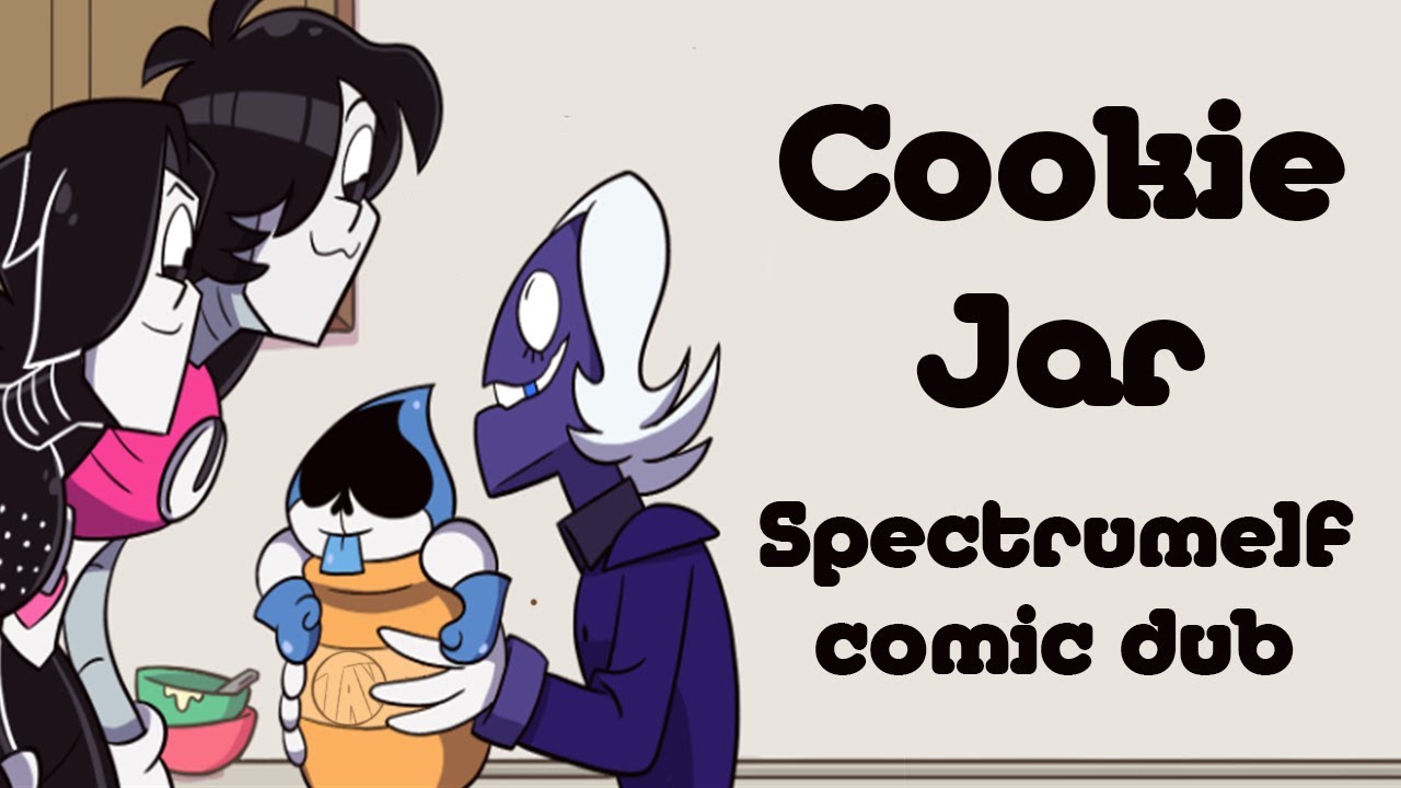 Cookie Jar - Spectrumelf Comic Dub