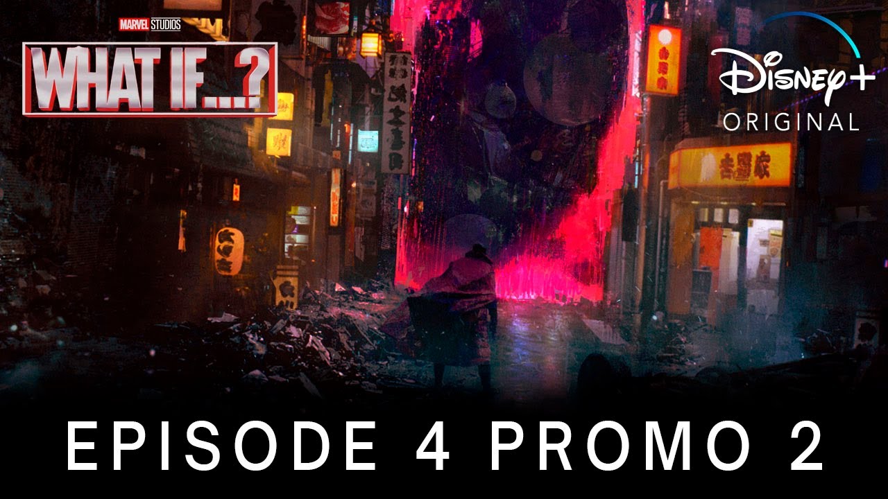 What If...? | Episode 4 Promo 2 | Disney+