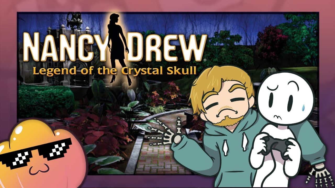 Look Ma No Hands: Nancy Drew: Legend of the Crystal Skull