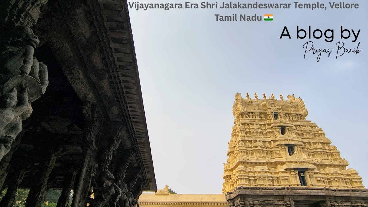 Vijayanagara Era Shri Jalakandeswarar Temple|Vellore|Tamil Nadu|PRIYAS|INDIA